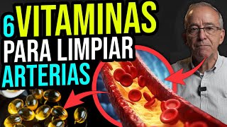 🔴 LAS 6 VITAMINAS Que Limpian Las Arterias y Alargan La Vida  Oswaldo Restrepo RSC [upl. by Enneirb]