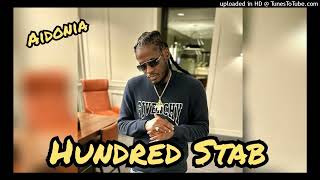 Aidonia  Hundred Stab  Radio Edit  Sky Daggering Riddim [upl. by Enak278]