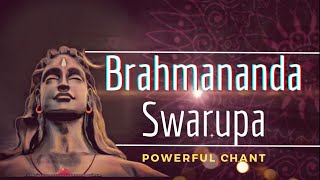 Brahmananda Swaroopa With Lyrics In English and Hindi Powerful Chant Sounds of Isha Sadguru [upl. by Oster]