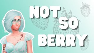 🍓Not So Berry 🍓Part 46🪥 [upl. by Patnode]