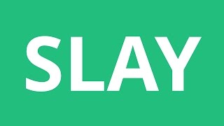 How To Pronounce Slay  Pronunciation Academy [upl. by Eojyllib]