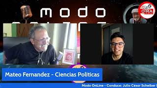 Politica en Análisis en Modo OnLine con Mateo Fernández [upl. by Dwinnell]