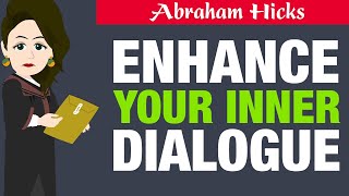 Enhance Your Inner Dialogue ✨ Try It for a Day and Experience the Magic ❇️ Abraham Hicks [upl. by Lulu]