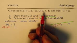 Prove vectors are collinear and find ratio they divide line segment [upl. by Carlie]