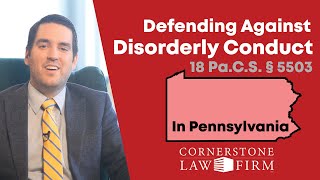 Disorderly Conduct Charges in Pennsylvania [upl. by Ecineg191]