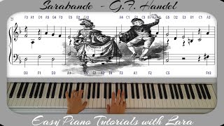 Sarabande in D minor GF Handel  Easy Piano Tutorial  Letter Notes [upl. by Ahsital]