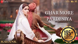 Ghar More Pardesiya  Full Video Kalank  Varun Alia amp Madhuri Shreya amp Vaishali Pritam Amitabh [upl. by Kcirdahs]