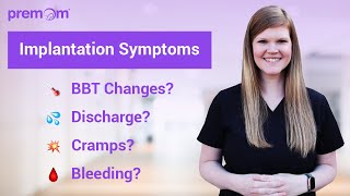 What is Implantation Common Symptoms of Implantation [upl. by Astto]