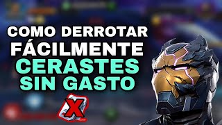 COMO DERROTAR FÁCILMENTE A CERASTES SIN GASTO MARVEL CONTEST OF CHAMPIONS cerastes viral mcoc [upl. by Ahsiela]