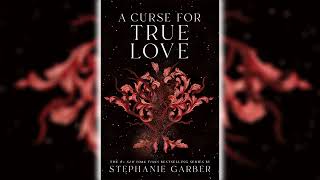 A Curse For True Love  Stephanie Garber  Audiobooks Full Length [upl. by Aneelad440]