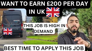 EARN £200 PER DAY IN UK 🇬🇧  AMAZON DELIVERY DRIVER JOB  URDU  HINDI  FOR 🇵🇰 🇮🇳 🇦🇫 🇧🇩 [upl. by Dilisio]