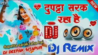 dupatta sarak raha hai song video Mp4 dj song hindi dj [upl. by Hoem]