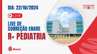 Correção Residência Médica ENARE 2025 R de Pediatria  Ao Vivo [upl. by Mikol]