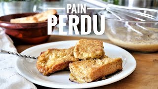 RECETTE DU PAIN PERDU TRADITIONNEL [upl. by Remliw]