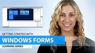 Getting Started with Windows Forms [upl. by Rahsab65]