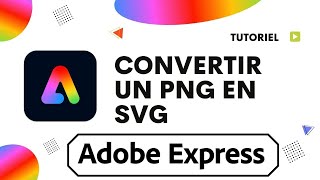 Comment convertir un png en svg adobe express [upl. by Shamrao]