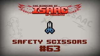 Binding of Isaac Afterbirth Item guide  Safety Scissors [upl. by Brinna886]