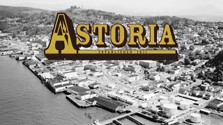 Astoria Full Documentary  Oregon Experience  OPB [upl. by Iret579]