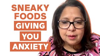 SNEAKY foods giving you ANXIETY Uma Naidoo MD  mbg Podcast [upl. by Gino]