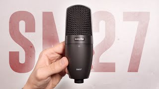 Shure SM27 Review  Test vs AT2020 KSM32 U87 [upl. by Irmgard]