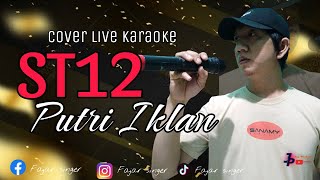 ST12  Putri Iklan  cover live karaoke  putriiklan st12 viraltiktok [upl. by Boarer]