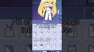 Pt1 of making songs into gacha ocs ❤️GachaGacha life 2 [upl. by Budde182]