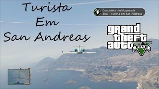 GTA V ConquistaTroféu  Turista Em San Andreas  Guia Completo ptbr [upl. by Alic]