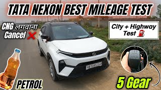 डरो मत Tata Nexon से ❌  New Nexon 5 Gear Mileage Test ⛽  Nexon Mileage Petrol  Nexon Best Mileage [upl. by Sauncho]