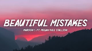 Maroon 5  Beautiful Mistakes Lyrics ft Megan Thee Stallion [upl. by Verine]