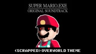 Scrapped Overworld Theme  Super Marioexe Reborn OST [upl. by Lokim]