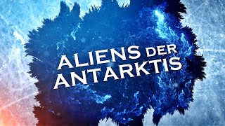 Aliens der Antarktis UFOAlienDokuDeutsch2022Neu [upl. by Odelinda]