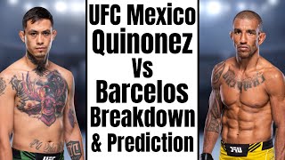 UFC Mexico Cristian Quinonez Vs Raoni Barcelos Breakdown and Prediction [upl. by Arnaud851]