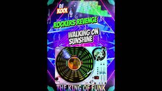 Rockers Revenge Walking On Sunshine [upl. by Eseerehs]