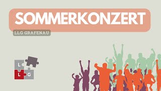 Sommerkonzert 2023 🥀🌞 LandgrafLeuchtenbergGymnasium Grafenau 🎶 Reupload [upl. by Vieva]