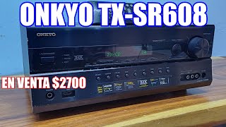 amplificador Receiver ONKYO TXSR508 video de funcionamiento para su venta 72 canales vendido [upl. by Ahsetel]