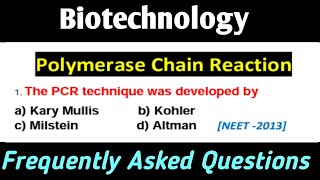 Biotechnology MCQs for NEET  Polymerase Chain Reaction  Most Important Questions [upl. by Noinatrad228]