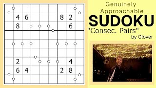 GAS Sudoku Walkthrough  Consec Pairs by Clover 20240322 [upl. by Carlton]