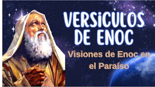 Visiones de Enoc en el Paraíso [upl. by Yhtamit712]