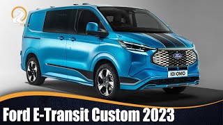 Ford ETransit Custom 2023  MODERNA ATRACTIVA Y ESPACIOSA [upl. by Ahseile]