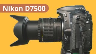 Nikon D7500 Review in Hindi [upl. by Omoj353]