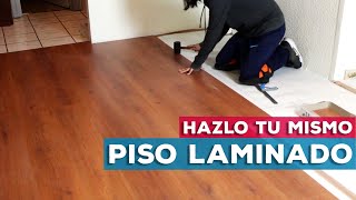 Cómo instalar Piso Laminado  Paso a Paso [upl. by Nizam]