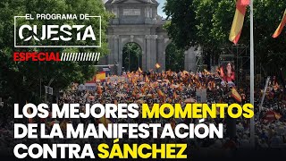 Los mejores momentos de la manifestación contra Sánchez [upl. by Anelleh288]