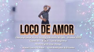 LOCO DE AMOR LINE DANCE  dionestudio7723 [upl. by Hogg]