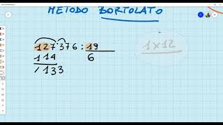 Divisione a due cifre al divisore met Bortolato [upl. by Nesilla]