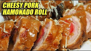 SUPER YUMMY CHEESY PORK HAMONADO ROLL MAPAPA WOW KA SA SARAP [upl. by Skipton]