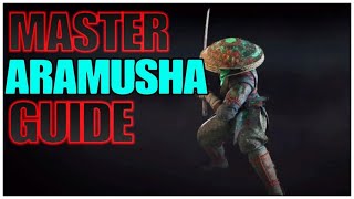 BASIC TO MASTER ARAMUSHA GUIDE  For Honor season 4 new heroes [upl. by Ehcropal]