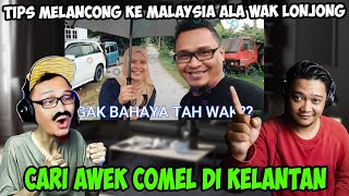 TIPS MELANCONG KE MALAYSIA ALA WAK LONJONG [upl. by Raseac]