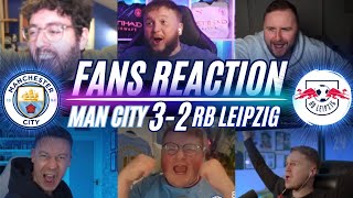 MAN CITY FANS REACTION TO MAN CITY 32 RB LEIPZIG  CHAMPIONS LEAGUE [upl. by At]