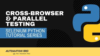 Cross Browser amp Parallel Testing  SeleniumBase Tutorial [upl. by Alemahs]