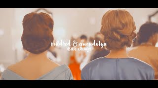 Mildred amp Gwendolyn  Never Enough [upl. by Erland]